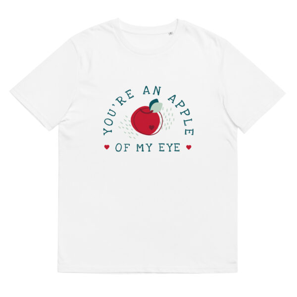 apple-of-my-eye-womens-t-shirt_unisex-organic-cotton-t-shirt-white-front