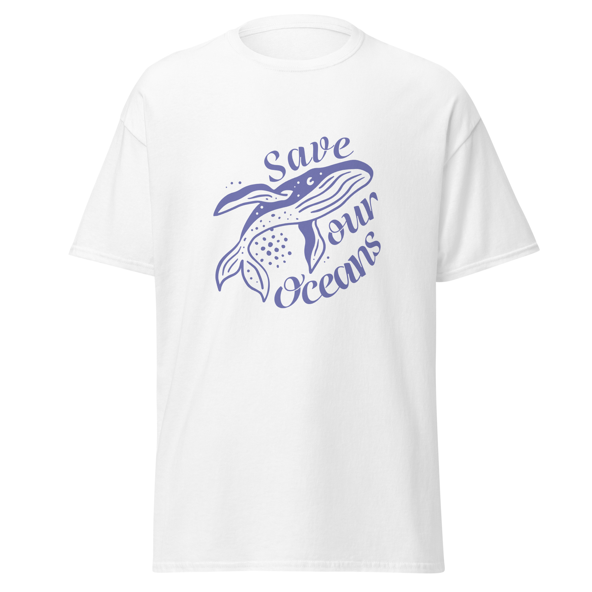 Save Our Oceans Classic Unisex T-Shirt